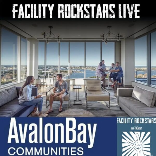 Avalon Bay Live: Insights From the Facility Rockstars Community (Part 2) - Episode #89